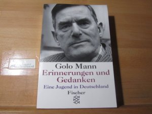 gebrauchtes Buch – Golo Mann – Erinnerungen und Gedanken; Teil: Eine Jugend in Deutschland. Fischer ; 10714