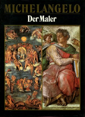 Michelangelo - Der Maler/ Der Bildhauer/ Der Architekt (3 Bände komplett)