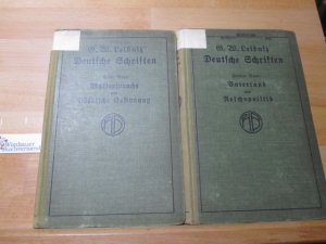 Deutsche Schriften; Erster und Zweiter Band : Bd. 1., Muttersprache u. völkische Gesinnung., Bd. 2., Vaterland und Reichspolitik Philosophische Bibliothek […]