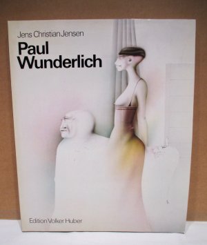 gebrauchtes Buch – Jensen, Jens Christian – Paul Wunderlich  - Band I,  Eine  Werkmonographie