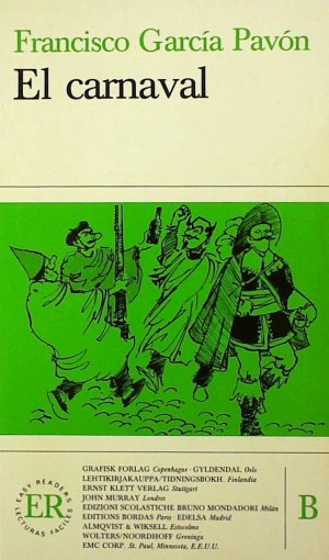 gebrauchtes Buch – García Pavón, Francisco – El carnaval - Spanische Lektüre für das 3., 4. Lernjahr