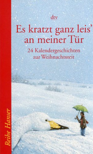 gebrauchtes Buch – Hannelore Westhoff – Es kratzt ganz leis' an meiner Tür - 24 Kalendergeschichten zur Weihnachtszeit