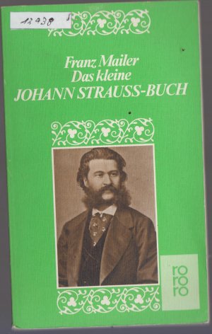 Das kleine Johann Strauss Buch