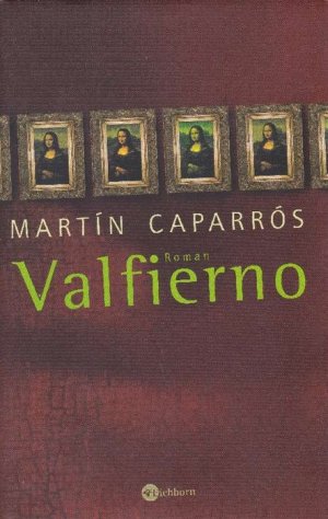 Valfierno. Aus dem Spanischen von Hans-Joachim Hartstein.