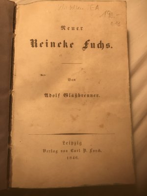 antiquarisches Buch – Adolf Glaßbrenner – Neuer Reineke Fuchs.