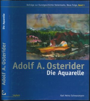 Adolf A. Osterider: Die Aquarelle