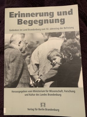 Erinnerung und Begegnung