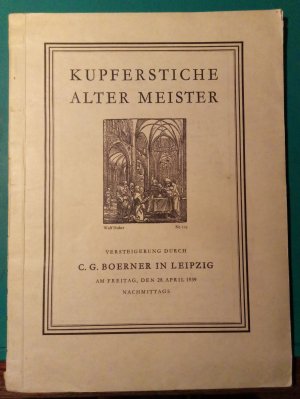 Kupferstiche des XV.-XVII. Jahrhunderts Versteigerung am Freitag , den 28. April 1939 nachmittags im Anschluß an die Handzeichnungsversteigerung Katalog […]