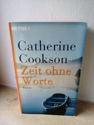 gebrauchtes Buch – Catherine Cookson – Zeit ohne Worte