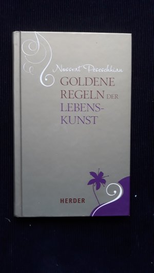 gebrauchtes Buch – Nossrat Peseschkian – Goldene Regeln der Lebenskunst