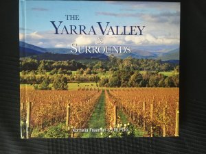 gebrauchtes Buch – Kornelia Freeman – The Yarra Valley & Surrounds