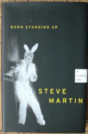 gebrauchtes Buch – Steve Martin – Born standing up