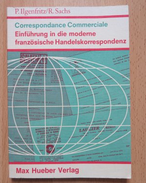 Correspondance commerciale - Einführung in die moderne französische Handelskorrespondenz