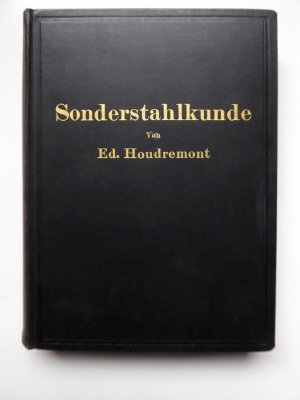 Einführung in die Sonderstahlkunde (1. Auflage, 1935)