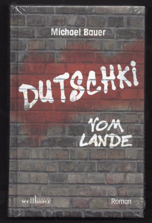 gebrauchtes Buch – Michael Bauer – Dutschki vom Lande