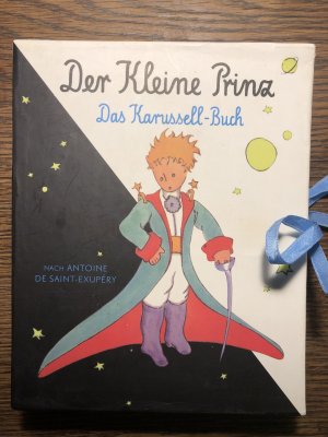 gebrauchtes Buch – nach Antoine de Saint-Exupery – Der kleine Prinz - Das Karussell-Buch (im Schuber)