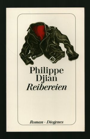 gebrauchtes Buch – Philippe Djian – Reibereien