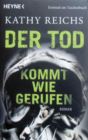 gebrauchtes Buch – Reichs, Kathy; Berr – Der Tod kommt wie gerufen