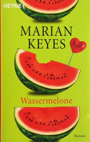 gebrauchtes Buch – Marian Keyes, K – Wassermelone