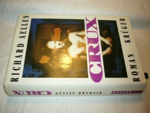 gebrauchtes Buch – Richard Aellen – Crux. Roman