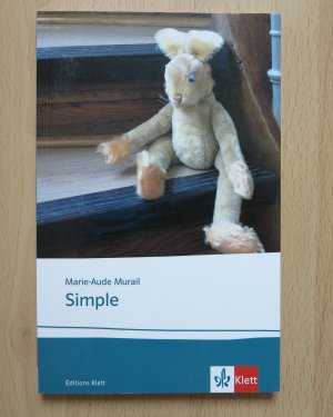 gebrauchtes Buch – Marie-Aude Murail – Simple - Schulausgabe für das Niveau B2. Französischer Originaltext mit Annotationen