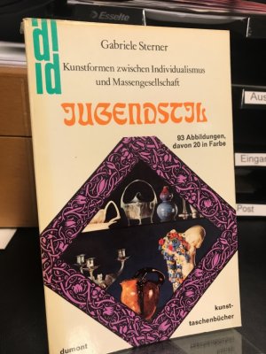 gebrauchtes Buch – Gabriele Sterner – Jugendstil. Kunstformen zwischen Individualismus und Massengesellschaft. (= DuMont Kunst-Taschenbücher, Bd. 25).