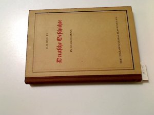 antiquarisches Buch – Müller, Otto Heinrich – Deutsche Geschichte in Kurzfassung.