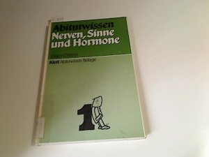 gebrauchtes Buch – Jürgen Christner – Abiturwissen Nerven, Sinne und Hormone. Klett-Abiturwissen : Biologie