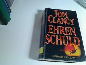 gebrauchtes Buch – Tom Clancy – Ehrenschuld