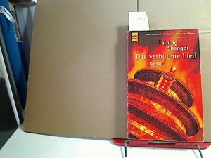 gebrauchtes Buch – Taiping Shangdi – Das verbotene Lied : Roman. Aus dem Franz. von Alexandra v. Reinhardt, Heyne-Bücher : 1, Heyne allgemeine Reihe ; Nr. 13350