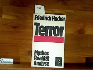 Terror - Mythos, Realität, Analyse