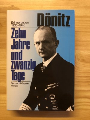 gebrauchtes Buch – Karl Dönitz – Zehn Jahre und zwanzig Tage