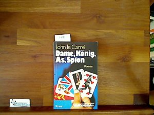 gebrauchtes Buch – Le Carré – Dame, König, As, Spion.