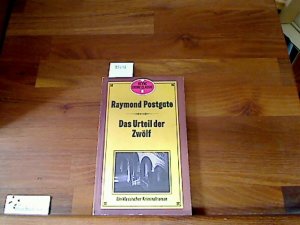 gebrauchtes Buch – Postgate, Raymond William – Das Urteil der Zwölf