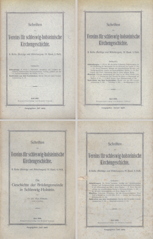 4 x Schriften des Vereins für Schleswig-Holsteinische Kirchengeschichte - 2. Reihe (Beiträge und Mitteilungen), IV. Band / 2., 3., 4. + 5. Heft 1907, […]