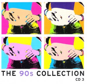 The 90's Collection CD 3