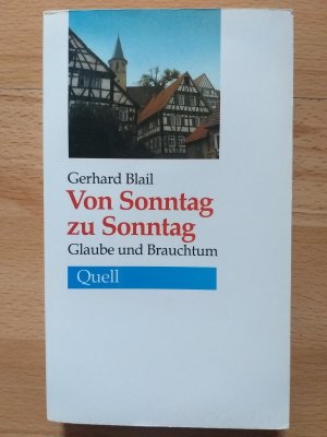 Von Sonntag zu Sonntag