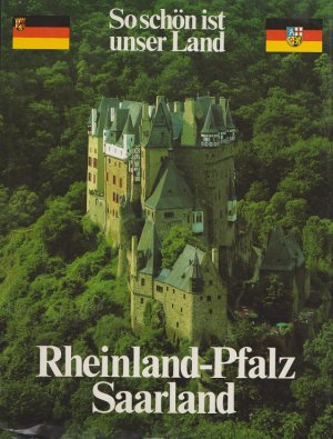 gebrauchtes Buch – Uwe Anhäuser – So schön ist unser Land, Rheinland-Pfalz, Saarland