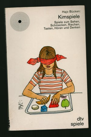 gebrauchtes Buch – Hajo Bücken – Kimspiele/Spiele zum Seher Schmecken, Riechen. Tasten, Hören und Denken