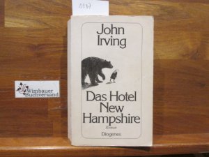 gebrauchtes Buch – Irving, John  – Das Hotel New Hampshire : Roman. John Irving. Aus d. Amerikan. von Hans Hermann / Diogenes-Taschenbuch ; 21194