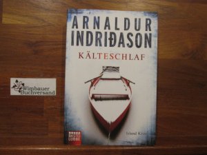 gebrauchtes Buch – Arnaldur Indridason (Verfasser) und Coletta Bürling – Kälteschlaf : Island-Krimi. Arnaldur IndriÃ°ason. Aus dem Isländ. von Coletta Bürling / Bastei-Lübbe-Taschenbuch ; 16546 : Allgemeine Reihe