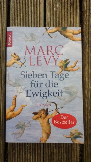 gebrauchtes Buch – Marc Levy – Sieben Tage für die Ewigkeit