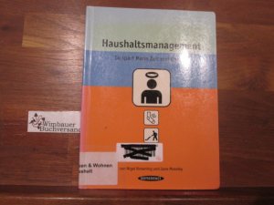 gebrauchtes Buch – Browning, Nigel (Verfasser) und Jane Moseley – Haushaltsmanagement : so spart Mann Zeit und Energie. Nigel Browning ; Jane Moseley. Ill. von Matt Pagett. Aus dem Engl. von Angelika Feilhauer