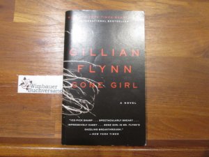 gebrauchtes Buch – Gillian Flynn – Gone Girl: A Novel