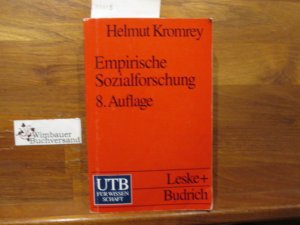 gebrauchtes Buch – Helmut Kromrey – Empirische Sozialforschung : Modelle und Methoden der Datenerhebung und Datenauswertung.