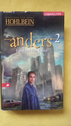 gebrauchtes Buch – Hohlbein, Wolfgang; Hohlbein – Anders 2 - Im dunklen Land