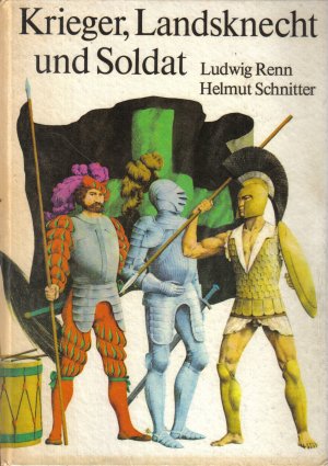 Krieger, Landsknecht und Soldat