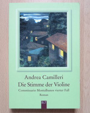 gebrauchtes Buch – Andrea Camilleri – Die Stimme der Violine - Commissario Montalbanos vierter Fall. Roman