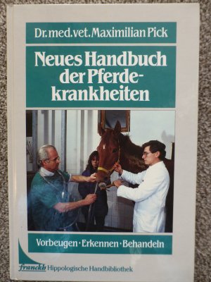 gebrauchtes Buch – Maximilian Pick – Neues Handbuch der Pferdekrankheiten