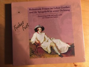 gebrauchtes Hörbuch – Günter van Endert – Bedeutende Frauen im Leben Goethes und ihr Spiegelbild in seiner Dichtung (noch original eingeschweißt) - 2 CDs